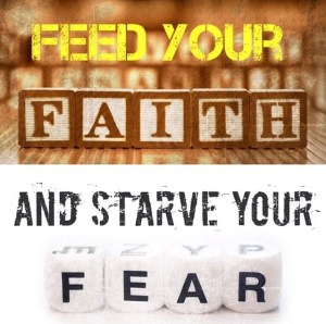 Faith and Fear