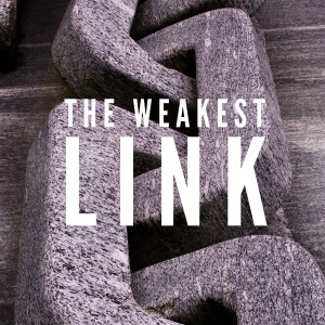 Weakest Link